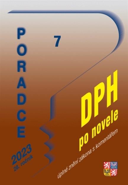 Benda Václav: Poradce 7/2023 DPH po novele s komentářem