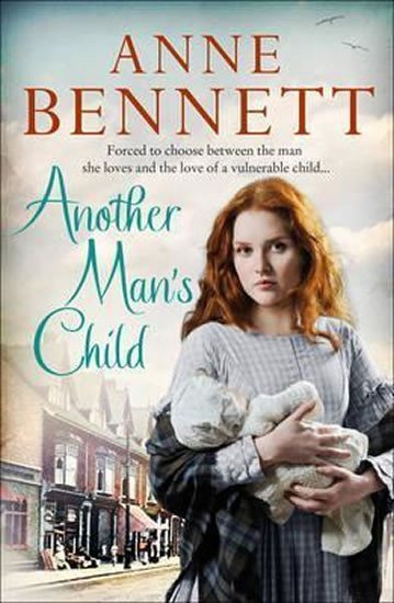 Bennett Anne: Another Man´s Child