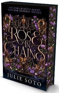 Soto Julie: Rose in Chains