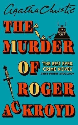 Christie Agatha: Murder of Roger Ackroyd