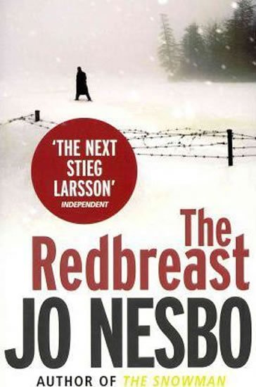 Nesbo Jo: The Redbreast: Oslo Sequence No. 1