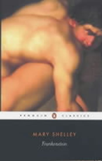 Shelley Mary: Frankenstein
