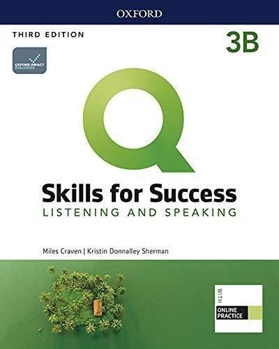 Craven Miles: Q Skills for Success 3 Listening & Speaking Student´s Book B with iQ Online