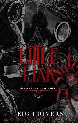 Rivers Leigh: Little Liar