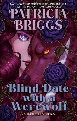 Briggs Patricia: Blind Date with a Werewolf