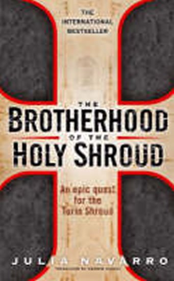 Navarrová Julia: The Brotherhood of the Holy Shroud Navarrová Julia: The Brotherhood of the Holy Shroud