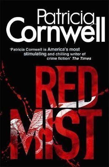 Cornwell Patricia: Red Mist