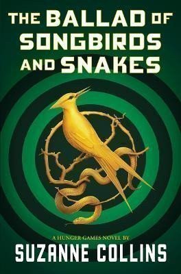 Collinsová Suzanne: The Ballad of Songbirds and Snakes (a Hunger Games Novel)