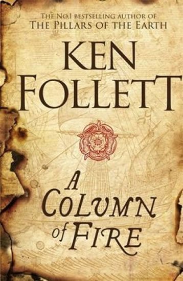 Follett Ken: A Column Of fire