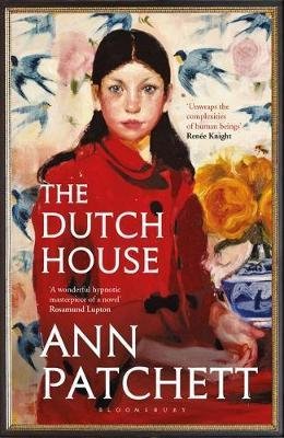 Patchettová Ann: The Dutch House : Longlisted for the Women´s Prize 2020