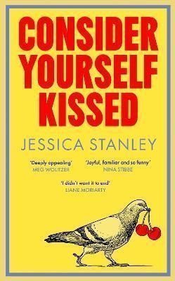 Stanley Jessica: Consider Yourself Kissed
