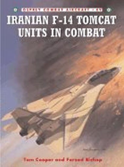 neuveden: Iranian F-14 Tomcat Units in C