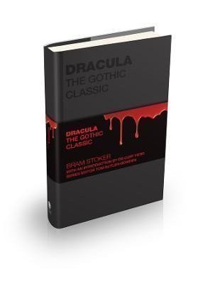 Stoker Bram: Dracula: The Gothic Classic