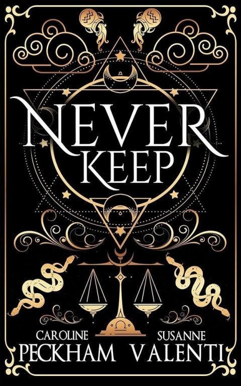 Peckham Caroline: Never Keep (Book 1 in the Sins of the Zodiac Series)