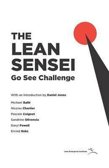 Chartier Nicolas, Coignet Pascale, Olivencia Sandrine: The Lean Sensei