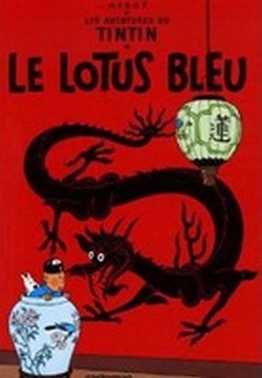 Hergé: Les Aventures de Tintin 5: Le Lotus bleu