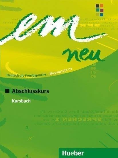 Perlmann-Balme Michaela: em neu 2008 Abschlusskurs: Kursbuch