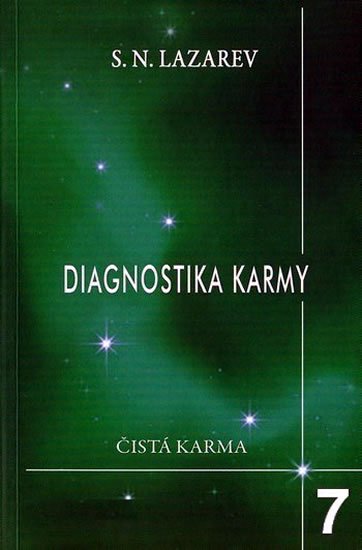 Lazarev S. N.: Diagnostika karmy 7 - Překonání citového štěstí Lazarev S. N.: Diagnostika karmy 7 - Překonání citového štěstí