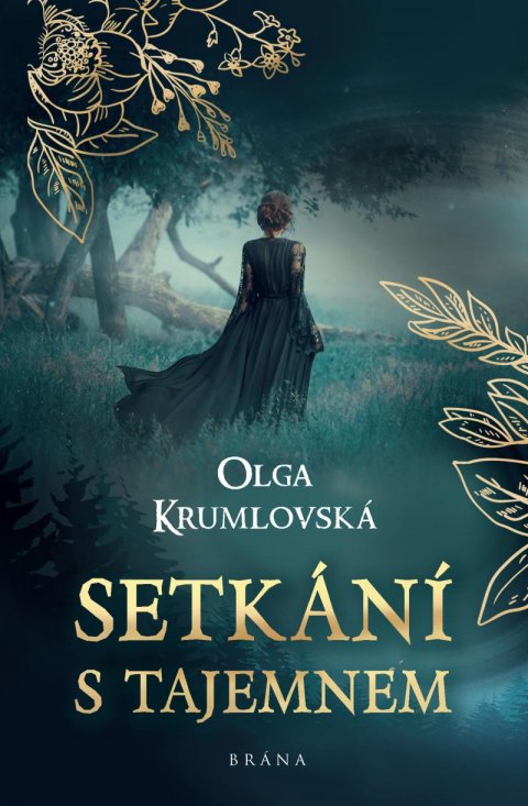 Krumlovská Olga: Setkání s tajemnem Krumlovská Olga: Setkání s tajemnem