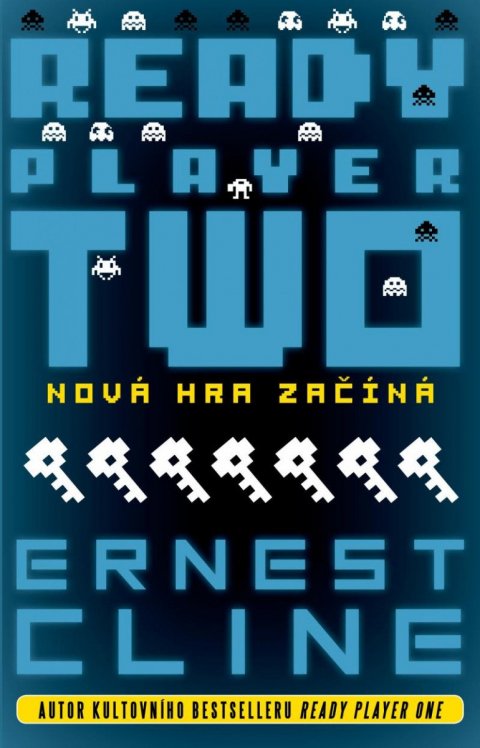 Cline Ernest: Ready Player Two: Nová hra začíná