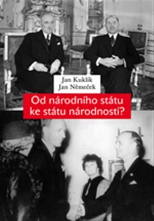 Němeček Jan: Od národního státu ke státu národností?