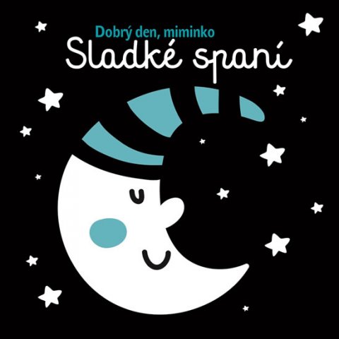 neuveden: Sladké spaní - Dobrý den miminko neuveden: Sladké spaní - Dobrý den miminko