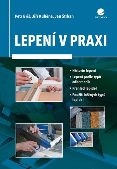 Štrkaň Jan: Lepení v praxi