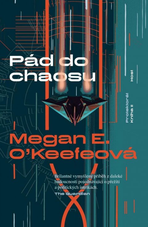 O'Keefeová Megan E.: Pád do chaosu O'Keefeová Megan E.: Pád do chaosu