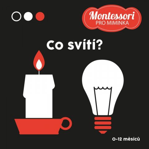 Korbelářová Adéla: Co svítí? - Kontrastní leporelo Korbelářová Adéla: Co svítí? - Kontrastní leporelo