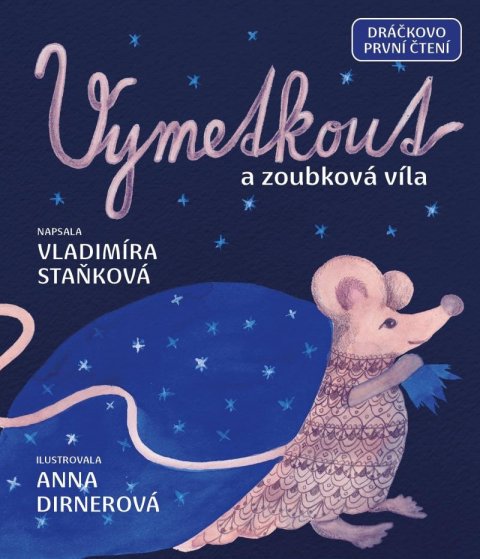 Staňková Vladimíra: Vymetkout a zoubková víla Staňková Vladimíra: Vymetkout a zoubková víla