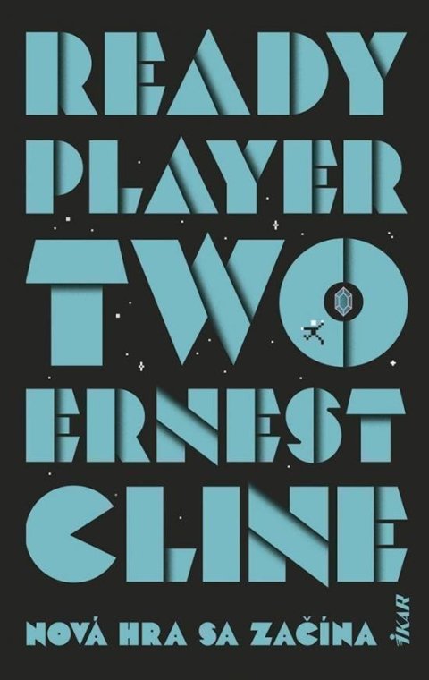 Cline Ernest: Ready Player Two (slovensky)
