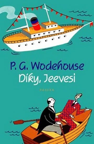 Wodehouse Pelham Grenville: Díky, Jeevesi Wodehouse Pelham Grenville: Díky, Jeevesi