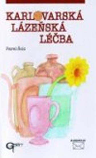 Šolc Pavel: Karlovarská lázeňská léčba