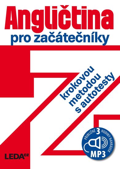 Kollmannová Ludmila: Angličtina pro začátečníky krokovou metodou s autotesty + 3 CDmp3 Kollmannová Ludmila: Angličtina pro začátečníky krokovou metodou s autotesty + 3 CDmp3