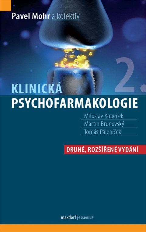 Mohr Pavel: Klinická psychofarmakologie