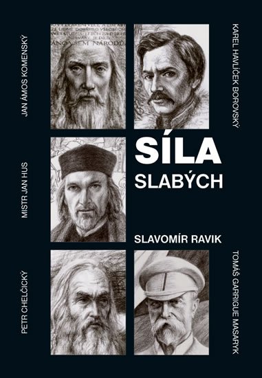 Ravik Slavomír: Síla slabých Ravik Slavomír: Síla slabých