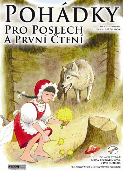 Smyslilová Alena: Pohádky pro poslech a první čtení + CD Smyslilová Alena: Pohádky pro poslech a první čtení + CD