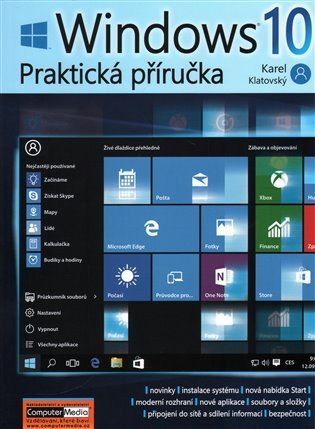 Klatovský Karel: Windows 10 - Praktická příručka