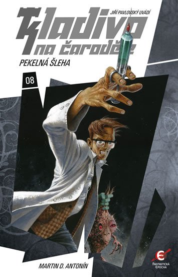Antonín Martina D.: Pekelná šleha