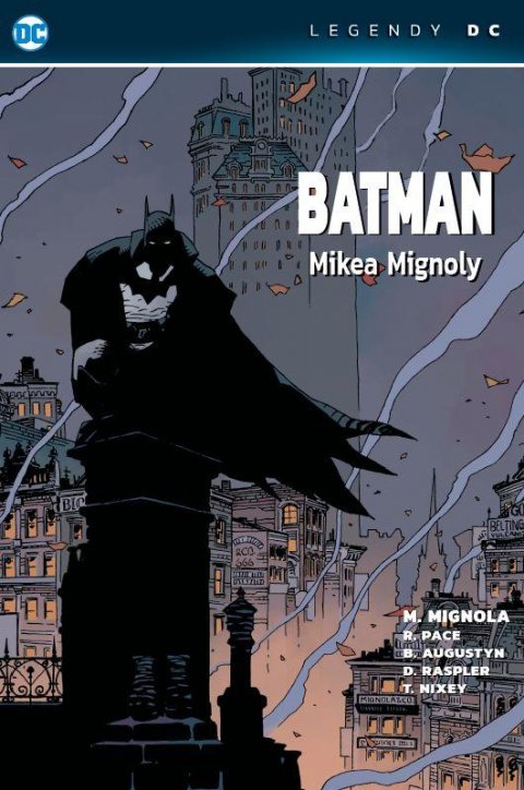 Mignola Mike: Batman Mikea Mignoly (Legendy DC)