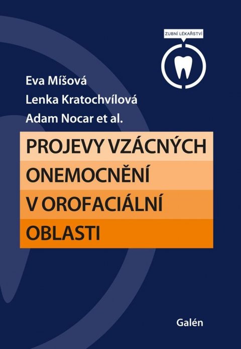 Míšová Eva: Projevy vzácných onemocnění v orofaciální oblasti