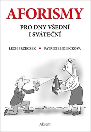 Przeczek Lech: Aforismy pro dny všední i sváteční