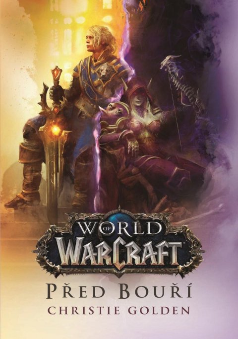 Golden Christie: World of Warcraft - Před bouří