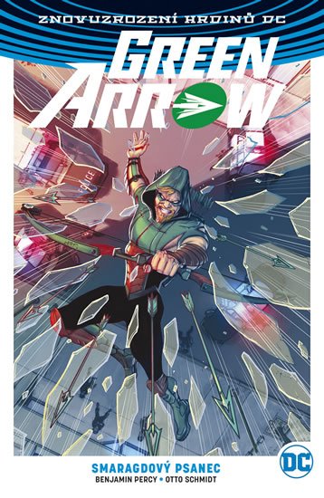 Percy Benjamin: Green Arrow 3 - Smaragdový psanec