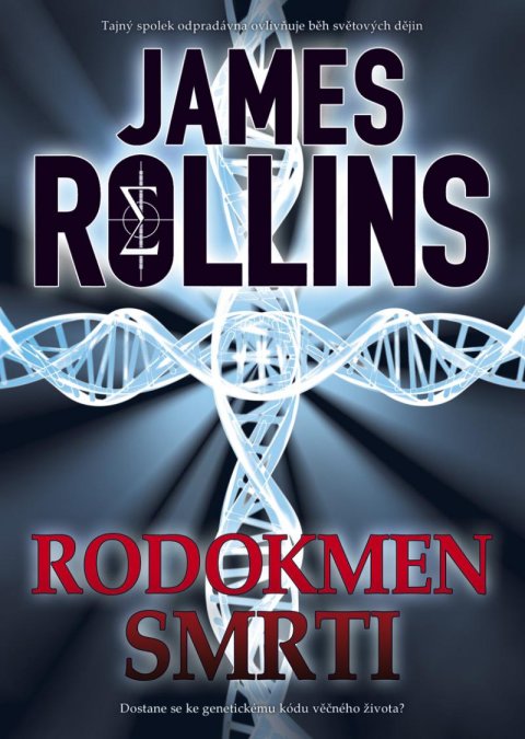 Rollins James: Rodokmen smrti Rollins James: Rodokmen smrti