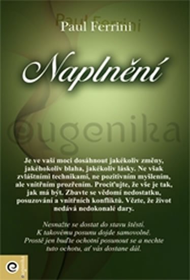Ferrini Paul: Naplnění