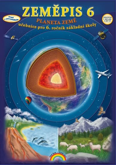 Chalupa Petr a kolektiv: Zeměpis 6 - Planeta Země - učebnice pro 6. ročník ZŠ
