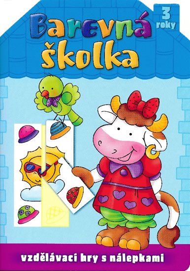 Wiacek Renata: Barevná školka 3 roky Wiacek Renata: Barevná školka 3 roky