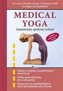 kolektiv autorů: Medical yoga - Anatomicky správné řešení