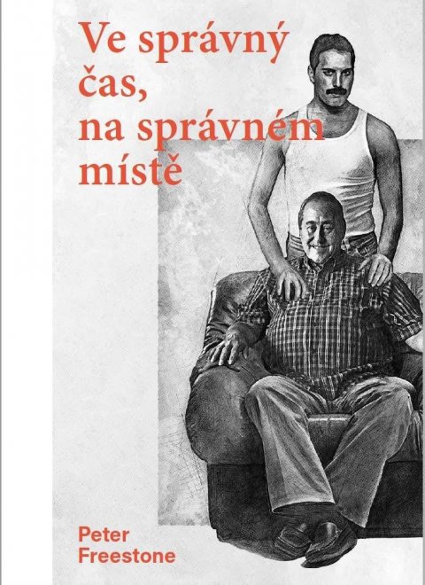 Freestone Peter: Ve správný čas na správném místě Freestone Peter: Ve správný čas na správném místě